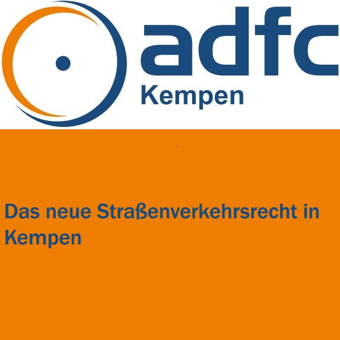 Das neue Straßenverkehrsrecht in Kempen